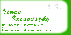 vince kacsovszky business card